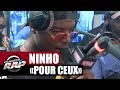 Capture de la vidéo Ninho Reprend "Pour Ceux" De Mafia K'1 Fry #Planèterap