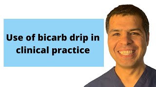 Iv Fluids Course 27 How To Use Bicarbonate Pushes Or Drip In Metabolic Acidosis