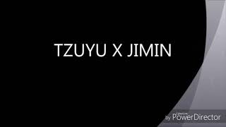 _FMV_ TWICE Tzuyu x BTS Jimin