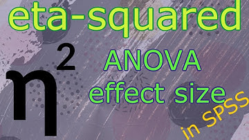 Eta-squared in SPSS: effect size for ANOVA