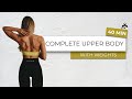 40 min upper body abs  core i for toned arm back  chest muscles  with weights 