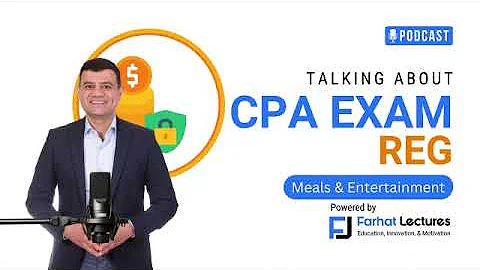 🎙️ Meals & Entertainment: CPA Tax Deduction Rules