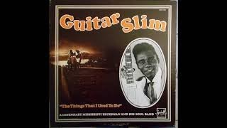 Watch Guitar Slim Sufferin Mind video