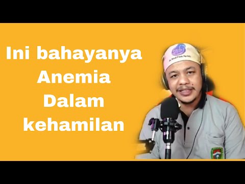 Video: Anemia Dalam Kehamilan: Pencegahan Dan Pengobatan