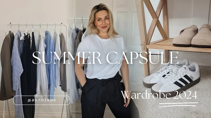 SUMMER CAPSULE WARDROBE 2024 | Neutral, minimal and effortless essentials