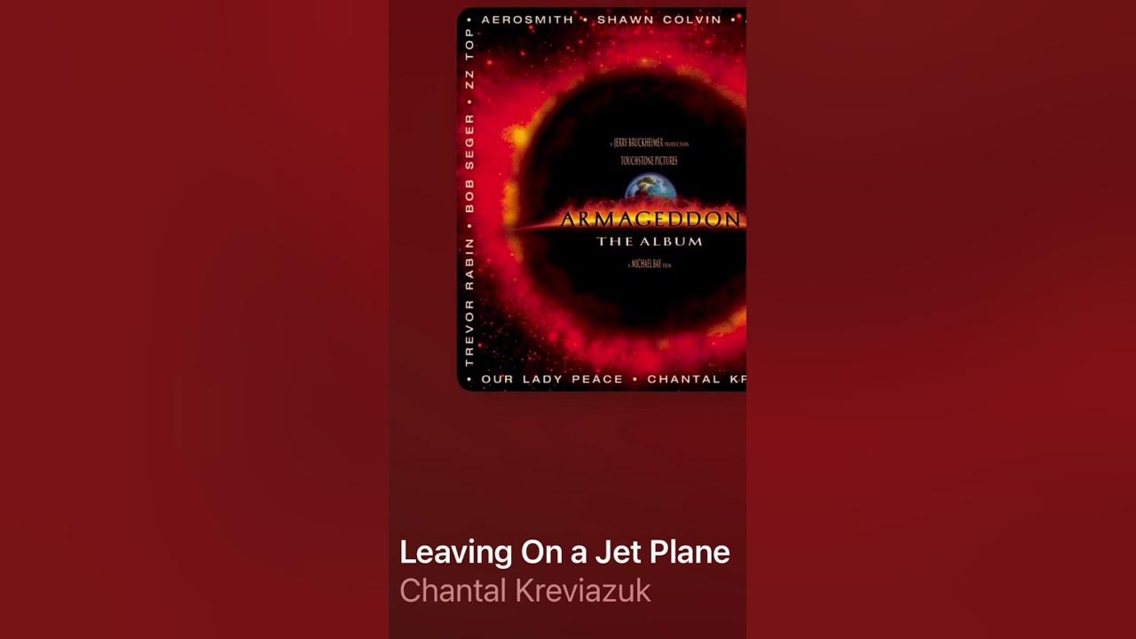 Leaving On A Jet Plane - Chantal Kreviazuk