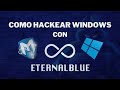 Explotando vulnerabilidad Eternal Blue En Windows Server 2016