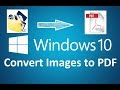 Convert images to PDF (easy) in windows 10 - Howtosolveit