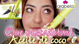 😮 QUE PESTAÑOTAS! / PROBANDO RIMEL CON ACEITE DE COCO DE ARABELA