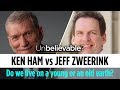 Do we live on a young or an old earth? - Ken Ham vs Jeff Zweerink