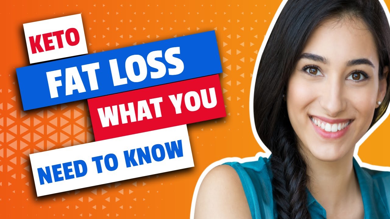 Keto Fat Loss What You Need to Know YouTube