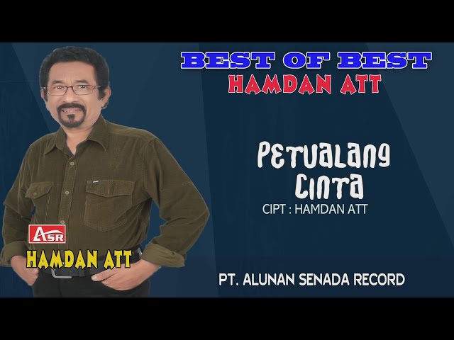 HAMDAN ATT - PETUALANG CINTA ( Official Video Musik ) HD class=