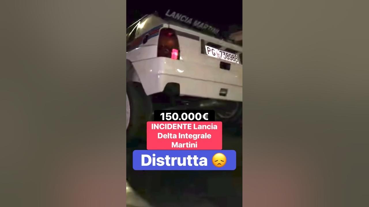 Incidente Lancia Delta Integrale distrutta 150.000€ di auto ! - YouTube