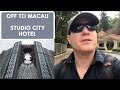 Off to Macau Studio City Hotel Off to Macau Studio City Hotel