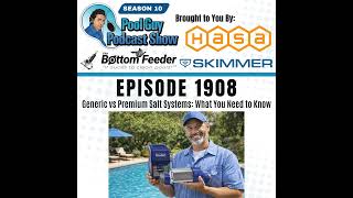 Generic vs Premium Salt Systems: What You Need to Know