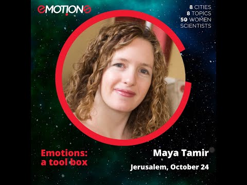 Emotions: a tool box - Maya Tamir