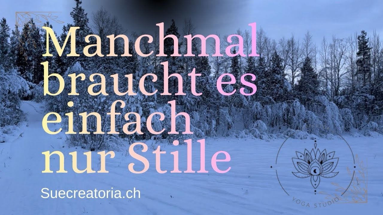 Winterstille - den eigenen Herzschlag wieder hören