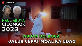 🔴 HAUL ABUYA UCI KE 2 HAUL ABUYA DIMYATI KE 22 | ABUYA KH IIM IMADUDDIN