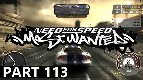 Need for Speed: Most Wanted - A Playthrough, Part 113