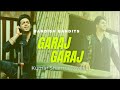 Garaj Garaj | Bandish Bandits | Kumar Sharma Cover