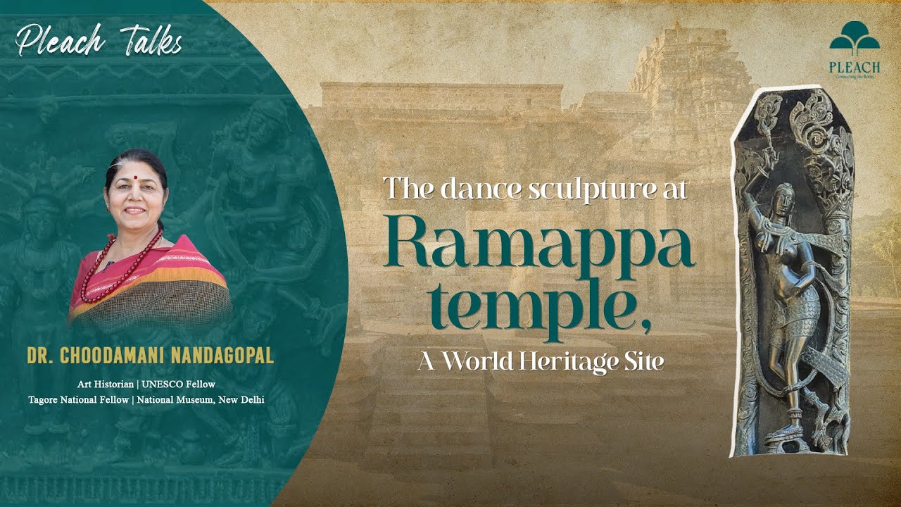 The Dance Sculpture at Ramappa Temple [13th Century CE] by Dr. Choodamani Nandagopal | 