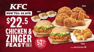 52% OFF KFC Chicken & Zinger Feast for 4 (Till 26 April)