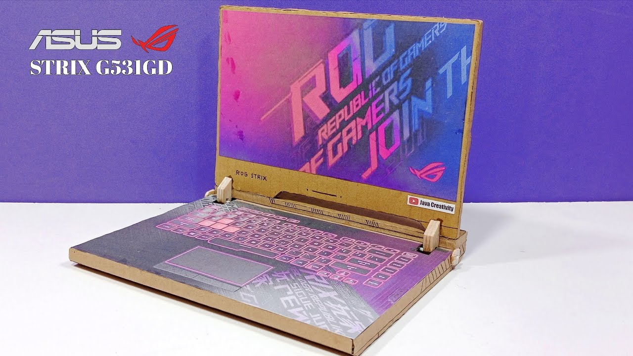 Cardboard Laptop Gamers , How To Make Laptop With Cardboard , ASUS ROG Strix G531GD