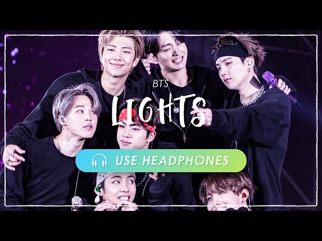 [8D AUDIO] BTS - Lights｜CONCERT EFFECT [立体音響 🎧 高音質] class=