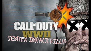 CoD WW2 Semtex Grenade Impact Kill!