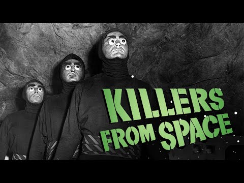 KILLERS FROM SPACE