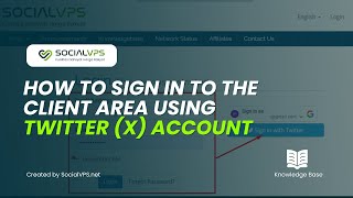 How to Sign In to the Client Area Using Your Twitter (X) Account – Fast & Secure Access