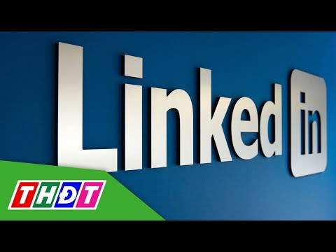 Linkedin gia nhập làn sóng cắt giảm việc làm | THDT