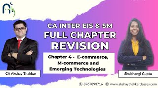 CA Inter | Full Chapter Duo Revision | EIS & SM | Chapter 4 E-Commerce,M-commerce and Emerging Tech.