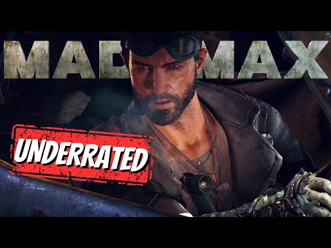 Mad Max: 10 Ways The 2015 Game Is Criminally Underrated