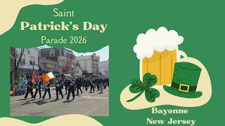 Bayonne St. Patrick’s Day Parade 2026 🇮🇪 4K Irish Celebration in New Jersey 🍀