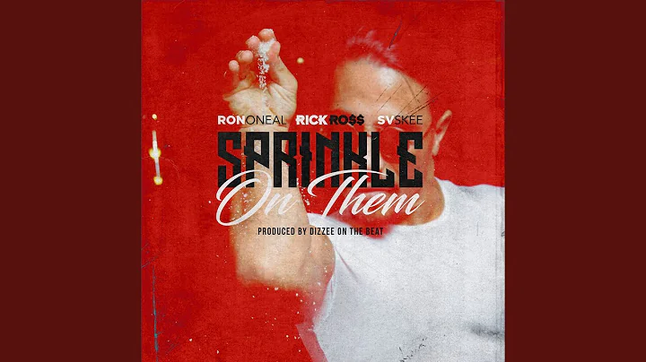 Sprinkle on Them Feat Rick Ross (Dirty)