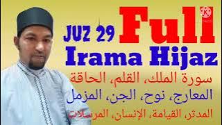 JUZ 29 Full Irama Hijaz (Minus Surah Al Qalam) | Abdullah Al Qatary