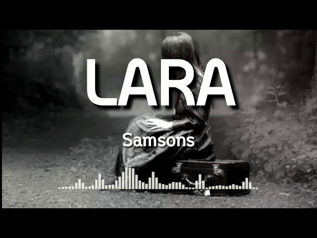 Samsons Lara Lirik class=