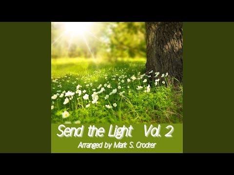 Sleduj Send the Light, Vol. 2 na YouTube
