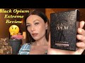 Black Opium Extreme Review