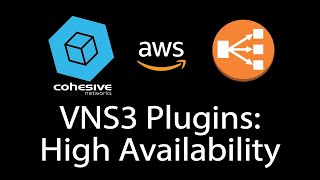 VNS3 Plugins: High Availabilty