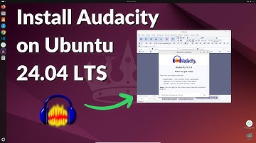 How to Install Audacity on Ubuntu 24.04 LTS