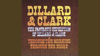 Video thumbnail of "Dillard & Clark - Don't Be Cruel"