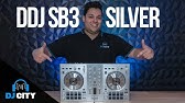 Ddj Sb3 Silver Edition Youtube