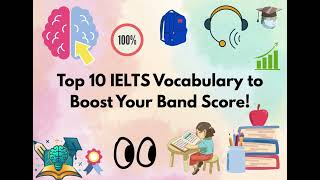 Top 10 IELTS Vocabulary Words to Boost Your Band Score | Must-Know Words for Band 7+