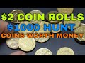 INCREDIBLE LUCK!!! $1000 - $2 Coin Roll Hunt - Part 1