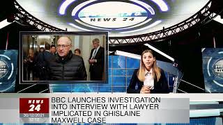 BBC launches investigation into interview with lawyer implicated in Ghislaine Maxwell case