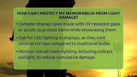How Can I Protect My Memorabilia From Light Damage? - The Memorabilia Zone