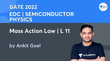 Semiconductor Physics | Mass Action Law | Lec 11 | EDC | GATE 2022 | Kreatryx