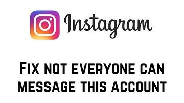 Not Everyone Can Message This Account Instagram Fix 2024 | Fix Not Everyone Can Message This Account